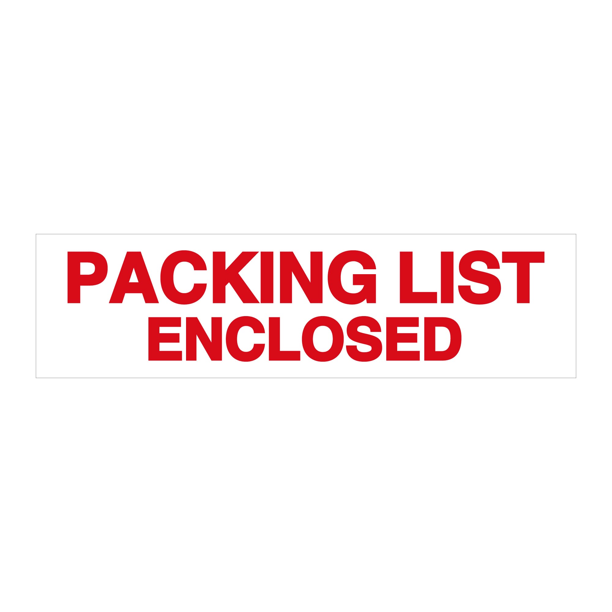 PrePrinted Tape, "PACKING LIST ENCLOSED" (2" x 2 mil x 110yd)